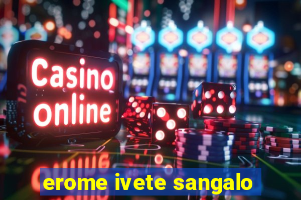 erome ivete sangalo